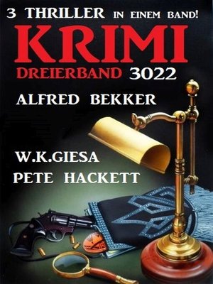 cover image of Krimi Dreierband 2022--3 Thriller in einem Band!